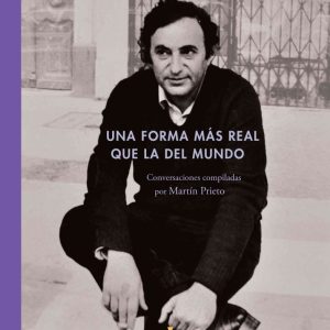 Saer – Una forma más real que la del mundo