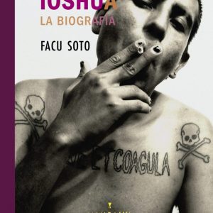 Facu Soto – Ioshua, la biografía