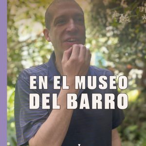 Claudio Iglesias – En el Museo del Barro