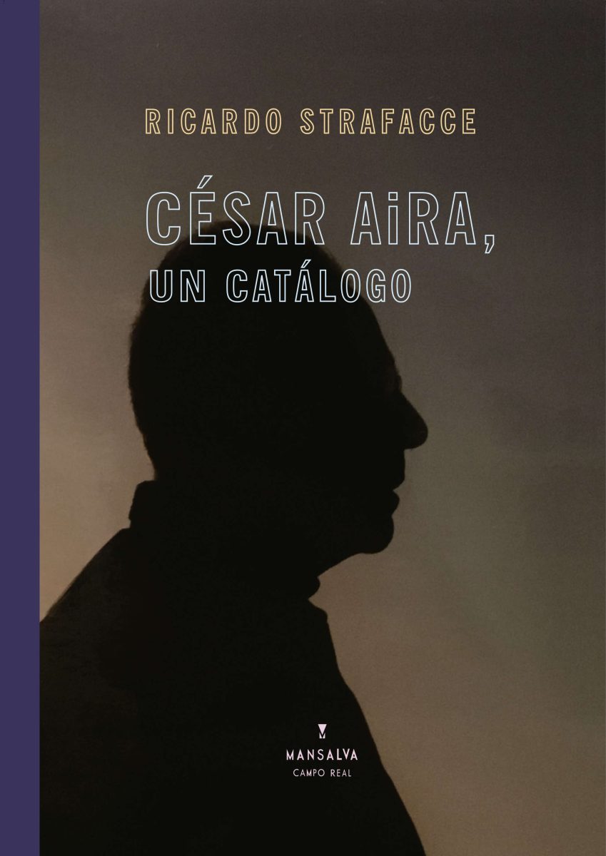 R. Strafacce – César Aira, un catálogo